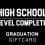 High School Level Up – Graduation