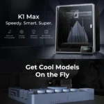 Creality K1 Max 3D Printer 600mm/s Speed 1
