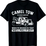 Camel Tow Funny Mens Tow Truck T-shirt 1