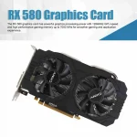 RX580 8GB GDDR5 256-bit Dual Fan GPU 5