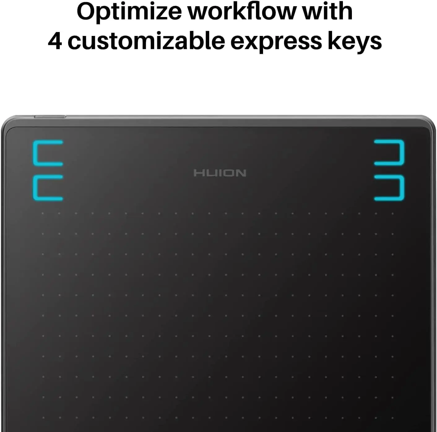 Huion Hs64 6X4 Inches Graphic Drawing Tablet for Android 5 | PricZone Huion graphics tablet with four illuminated express keys on the sides banner text reads Optimize workflow with 4 customizable express keys | PricZone